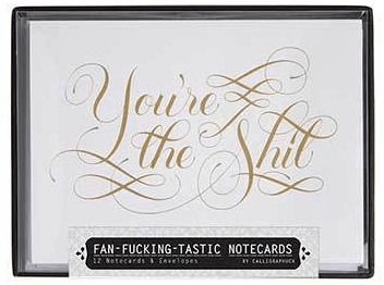 Fan-fucking-tastic Notecards